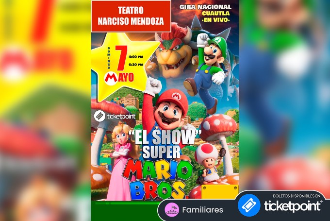 Super Mario Bros Teatro Narciso Mendoza