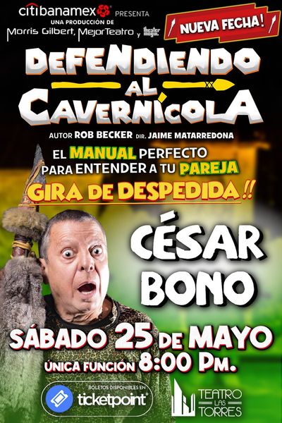 Defendiendo Al Cavernicola Teatro Las Torres