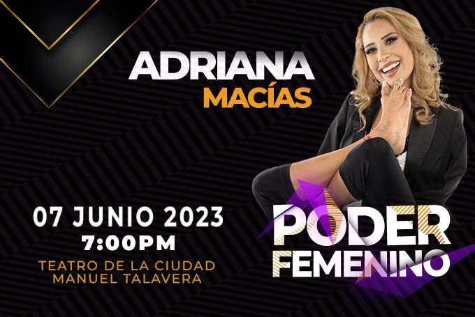 Adriana Macias Poder Femenino
